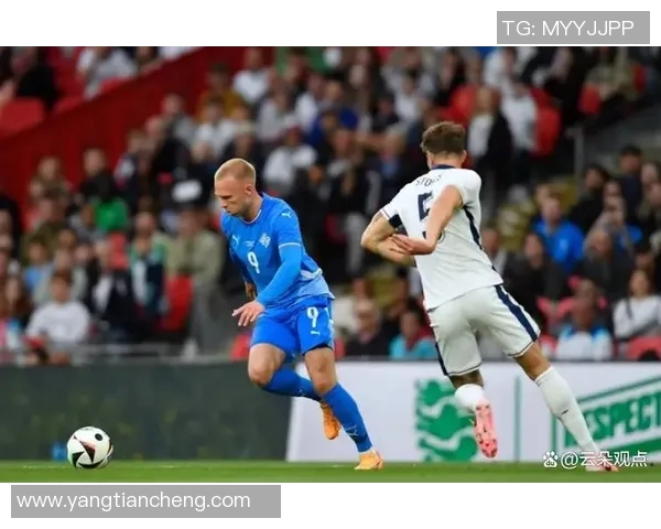 英格兰与冰岛精彩对决全程回放重温经典瞬间与精彩进球